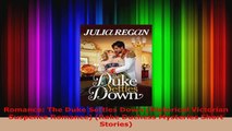 Download  Romance The Duke Settles Down Historical Victorian Suspence Romance Rake Duchess Ebook Free