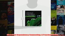 Chemical Dependency Counseling A Practical Guide