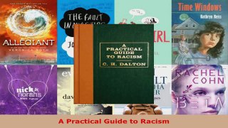 Read  A Practical Guide to Racism EBooks Online