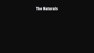 The Naturals [Read] Online