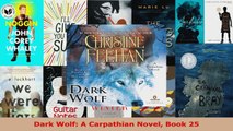 Read  Dark Wolf A Carpathian Novel Book 25 PDF Free