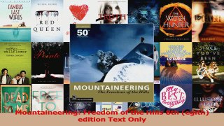 Download  Mountaineering Freedom of the Hills 8th egith edition Text Only Ebook Free