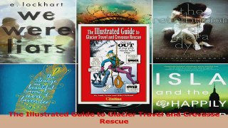 Download  The Illustrated Guide to Glacier Travel and Crevasse Rescue PDF Online