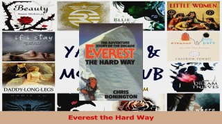 Download  Everest the Hard Way Ebook Free
