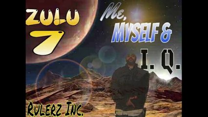 Zulu #7 in Supa Hero Shit Produced By JoshTon