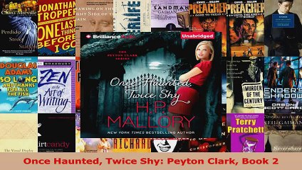 Read  Once Haunted Twice Shy Peyton Clark Book 2 EBooks Online