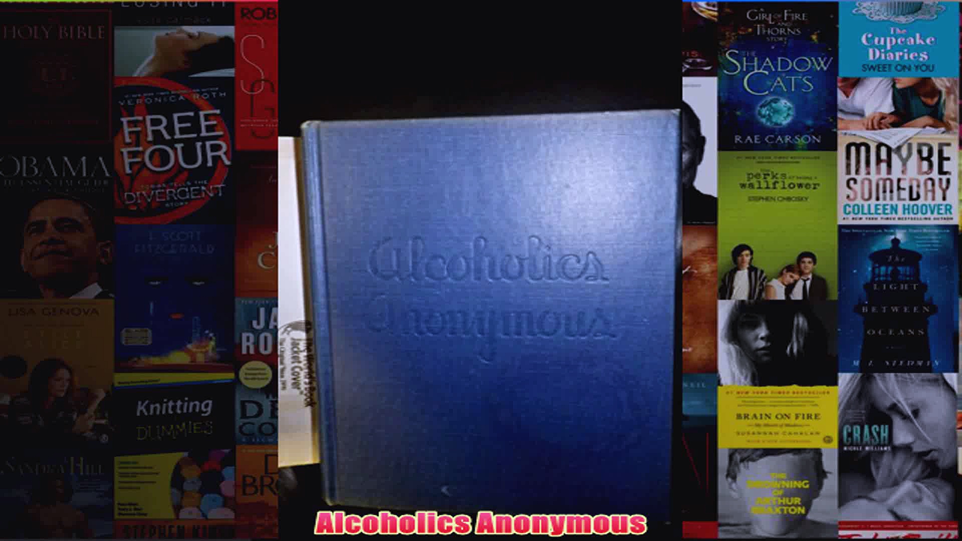 Alcoholics Anonymous