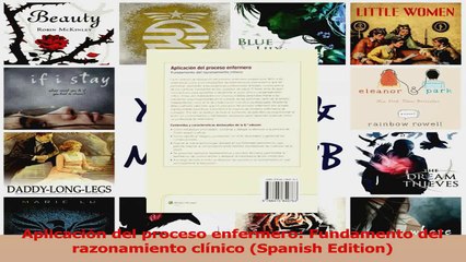 Aplicación del proceso enfermero Fundamento del razonamiento clínico Spanish Edition Read Online