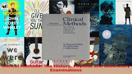 Clinical Methods The History Physical and Laboratory Examinations Download