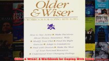 Older  Wiser A Workbook for Coping With Aging