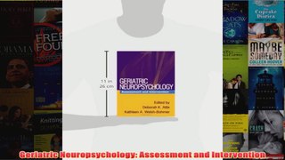 Geriatric Neuropsychology Assessment and Intervention