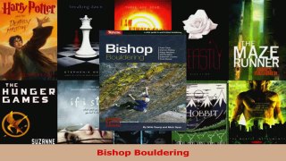 Read  Bishop Bouldering Ebook Free