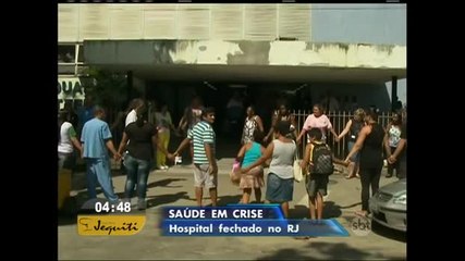 Pacientes sofrem com caos na saúde pública do Rio de Janeiro