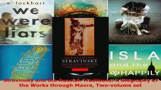 Download  Stravinsky and the Russian Traditions A Biography of the Works through Mavra Twovolume EBooks Online