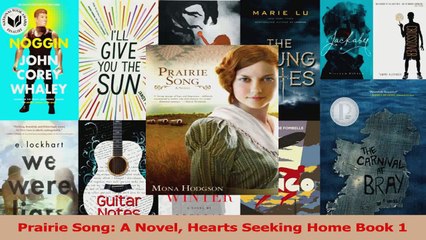 Prairie Song A Novel Hearts Seeking Home Book 1 Read Online