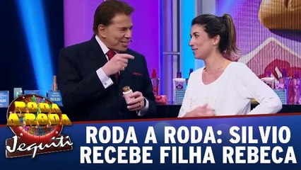 Roda a Roda: Silvio recebe a filha Rebeca