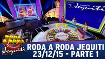Roda a Roda Jequiti - 23.12.15 - Parte 1