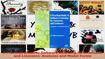 Read  A Practical Guide to Software Licensing for Licensees and Licensors Analyses and Model Ebook Free