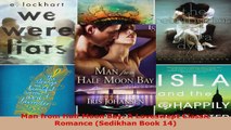 Download  Man from Half Moon Bay A Loveswept Classic Romance Sedikhan Book 14 PDF Online