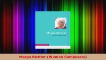 Read  Marga Richter Women Composers Ebook Free
