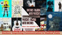 PDF Download  Doctors Talking With PatientsPatients Talking With Doctors Improving Communication in PDF Full Ebook