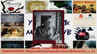 Read  JOHN CAGE WRITER                                           HARDCOVER Neuroimmunoendocrine EBooks Online