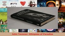 Read  John Tavener Glimpses of Paradise Ebook Free