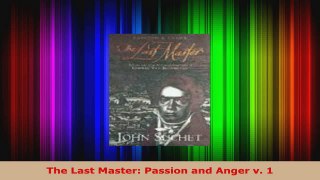 Read  The Last Master Passion and Anger v 1 Ebook Free