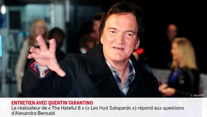 Quentin Tarantino : "L'ultra-violence est à la fois drôle et cathartique"
