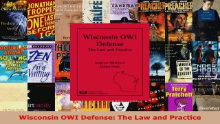 Download  Wisconsin OWI Defense The Law and Practice PDF Online