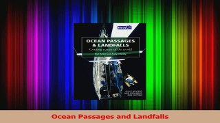 Download  Ocean Passages and Landfalls Ebook Online