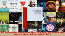 Download  Der königliche Kaufmann Oder wie man ein Königreich saniert Geschichte erzählt Bd 3 PDF Frei