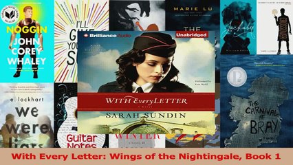 Read  With Every Letter Wings of the Nightingale Book 1 PDF Free