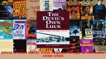 Read  DEVILS OWN LUCK From Pegasus Bridge to the Baltic 19441945 EBooks Online