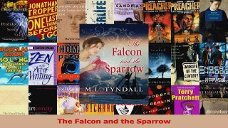 Read  The Falcon and the Sparrow Ebook Free