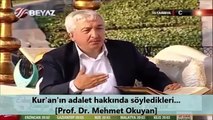 Kur'an'ın adalet hakkında söyledikleri. [Prof. Dr. Mehmet Okuyan]