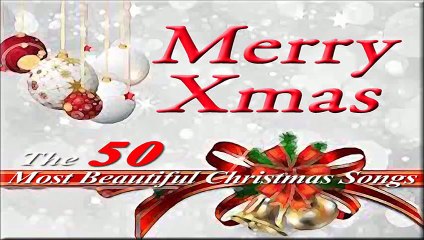 Merry Christmas - The 50 Most Beautiful Christmas Songs P3