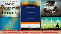 Lesen  EShopping Erfolgsstrategien im Electronic Commerce  Marken schaffen  Shops gestalten  Ebook Online