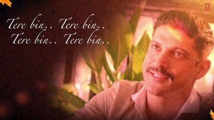 Tere Bin- Lyrical Video Song - Wazir - Farhan Akhtar, Aditi Rao Hydari - Sonu Nigam, Shreya Ghoshal