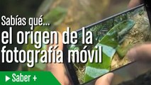 ¿Sabías qué . El origen de la fotografía móvil