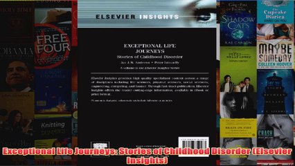 Exceptional Life Journeys Stories of Childhood Disorder Elsevier Insights