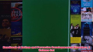 Handbook of Autism and Pervasive Developmental Disorders 2 Volume Set