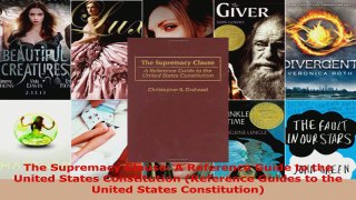 PDF Download  The Supremacy Clause A Reference Guide to the United States Constitution Reference PDF Full Ebook