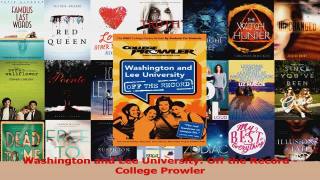 Washington and Lee University Off the Record College Prowler Download