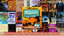 Rice University Off the Record College Prowler College Prowler Rice University Off Download