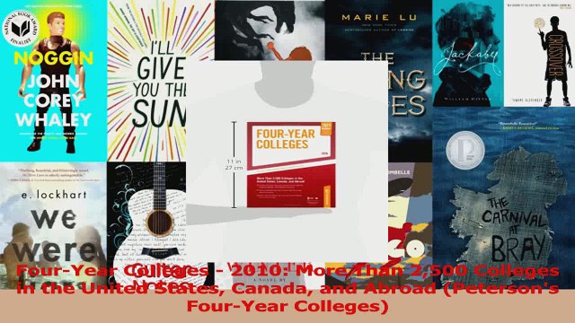 FourYear Colleges 2010 More Than 2500 Colleges in the United States Canada and Abroad Read Online