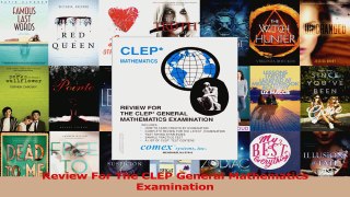 PDF Download  Review For The CLEP General Mathematics Examination Download Full Ebook