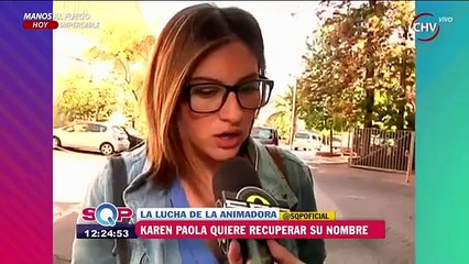Karen Paola pide que la identifiquen con su nombre real
