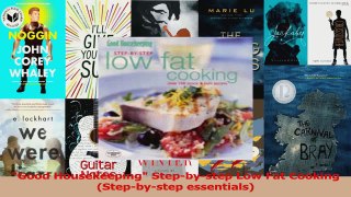 PDF Download  Good Housekeeping Stepbystep Low Fat Cooking Stepbystep essentials PDF Full Ebook