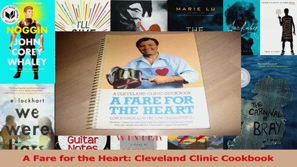 PDF Download  A Fare for the Heart Cleveland Clinic Cookbook Read Full Ebook